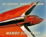 Mambo Sinuendo  Ry Cooder & Manuel Galban